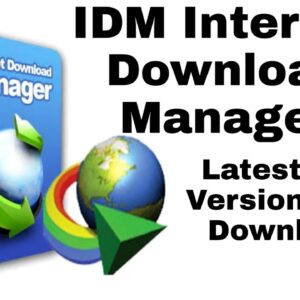 IDM pre activated free download 2025 latest version